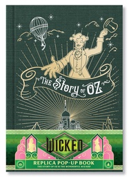 [9798886638127] Wicked: The Story of Oz & the Wonderful Wizard: Replica Pop-Up