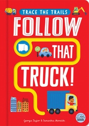 [9781917082198] FOLLOW THAT TRUCK!