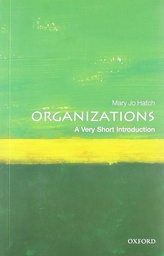 [9780199584536] ORGANIZATIONS: A VERY SHORT INTRODUCTION VSI PAPER