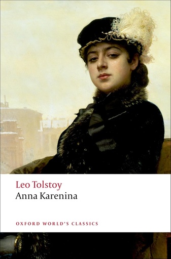 [9780199536061] Anna Karenina (Oxford World's Classics)