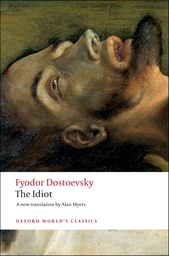 [9780199536399] The Idiot (Oxford World's Classics)
