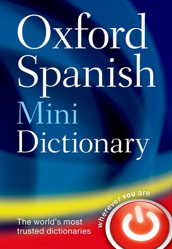 [9780199692699] Oxford Spanish Mini Dictionary Fourth Edition