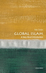 [9780190917234] Global Islam A Very Short Introduction (Paperback)