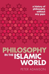 [9780198818618] Philosophy in the Islamic World A history of philosophy without any gaps, Volume 3 (Paperback)
