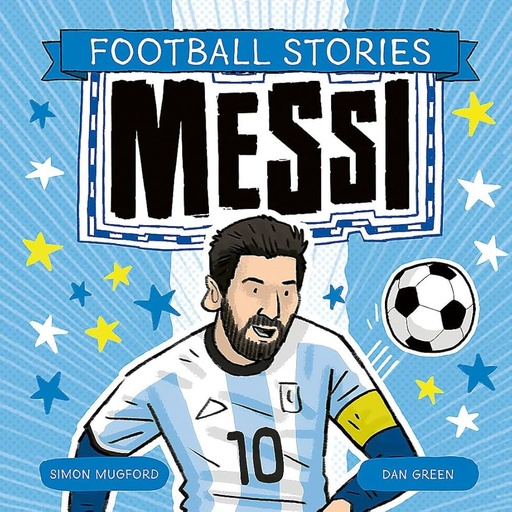 [9781804537244] Football Stories: Messi