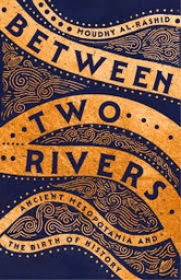 [9781529392135] Between Two Rivers