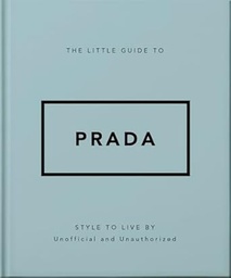 [9781035422395] The Little Guide to Prada