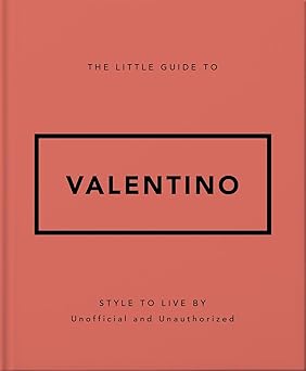 [9781035422623] The Little Guide to Valentino