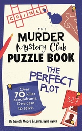 [9781789296822] The Murder Mystery Club Puzzle Book: The Perfect Plot