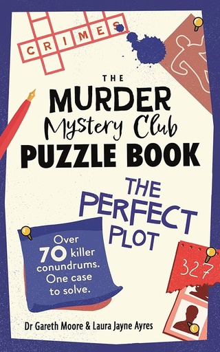 [9781789296822] The Murder Mystery Club Puzzle Book: The Perfect Plot