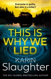 [9780008704698] The Will Trent Series (12) — THIS IS WHY WE LIED