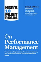 [9781647825218] HBR's 10 Must Reads on Performance Management