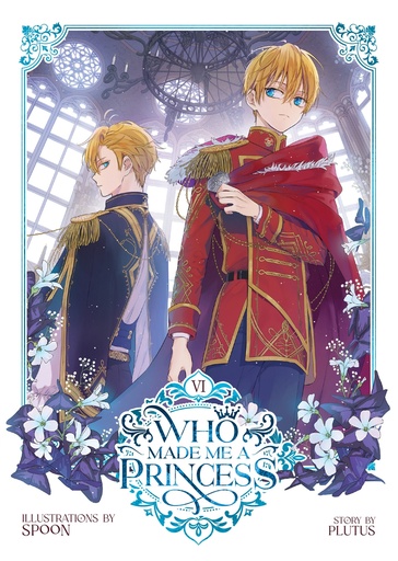 [9798888432044] Who Made Me a Princess Vol. 6