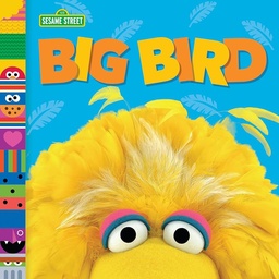 [9781984895882] Big Bird (Sesame Street Friends)