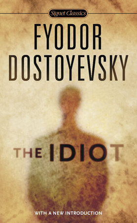 [9780451531520] The Idiot