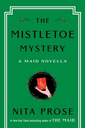 [9780593875445] The Mistletoe Mystery: A Maid Novel