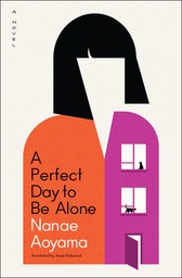 [9781635425390] A PERFECT DAY TO BE ALONE