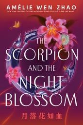 [9798217027767] The Scorpion and the Night Blossom