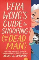 [9780593546253] Vera Wong's Guide to Snooping (on a Dead Man)