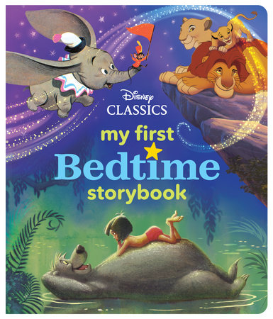 [9781368028103] My First Disney Classics Bedtime Storybook
