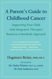 [9781645021599] A Parent’s Guide to Childhood Cancer