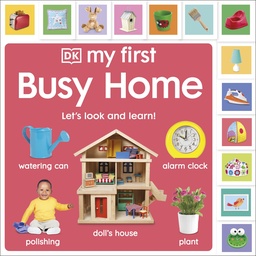 [9780241726136] My First Busy Home: Let's Look and Learn!