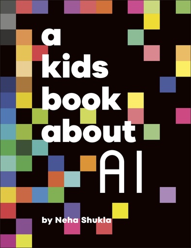 [9780241725948] A Kids Book About AI