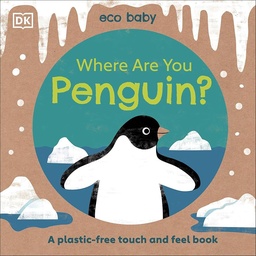 [9780241491614] Eco Baby Where Are You Penguin?
