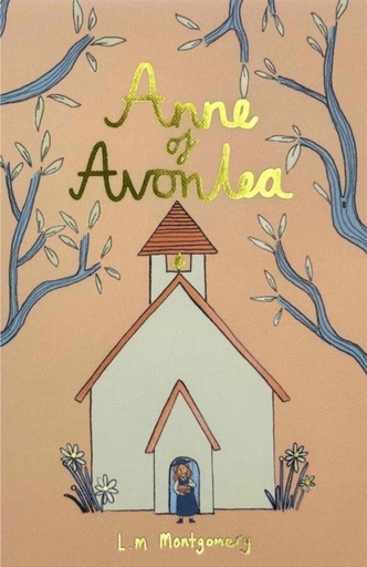 [9781840228526] Anne of Avonlea (Wordsworth Collector's Edition)