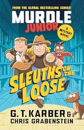 [9781805223900] Murdle Junior Mysteries: Sleuths on the Loose: A Mystery Novel
