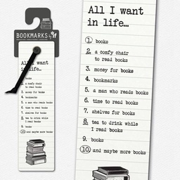 [5035393155100] Literary Bookmarks - All I want in Life...