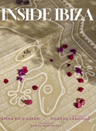 [9780865654396] Inside Ibiza: A Balm for the Soul