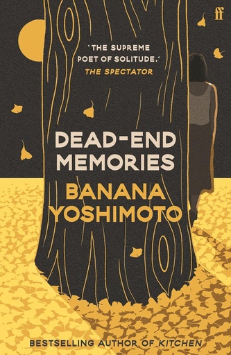 [9780571382347] Dead-End Memories (PB) NE