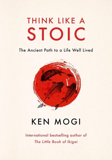 [9781529435818] Think Like a Stoic