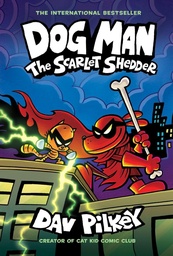 [9780702340291] Dog Man 12: The Scarlet Shedder (PB)