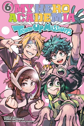 [9781974752782] My Hero Academia: Team-Up Missions, Vol. 6