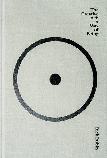 [9798217061334] The Creative Act: A Way of Being