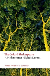 [9780199535866] A Midsummer Night's Dream: The Oxford Shakespeare (Oxford World's Classics)