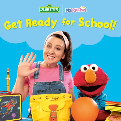 [9798217118045] Get Ready for School! (Ms. Rachel/Sesame Street)