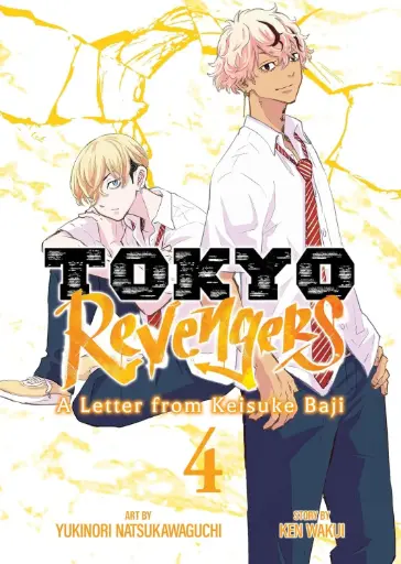 [9798891609761] Tokyo Revengers: A Letter from Keisuke Baji Vol. 4