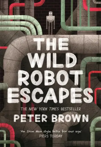 [9781848127517] The Wild Robot Escapes