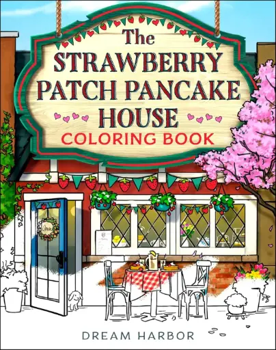 [9780008791773] The Strawberry Patch Pancake House Coloring Book
