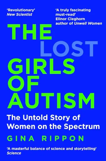 [9781035011643] The Lost Girls of Autism: The Untold Story of Women on the Spectrum
