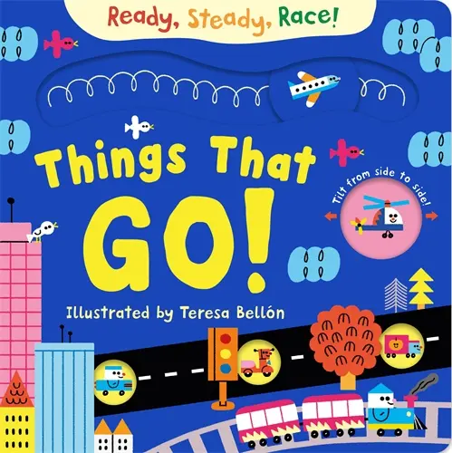 [9781035069927] Ready, Steady, Race! Things That Go!