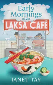 [9781787305304] Early Mornings at the Laksa Café