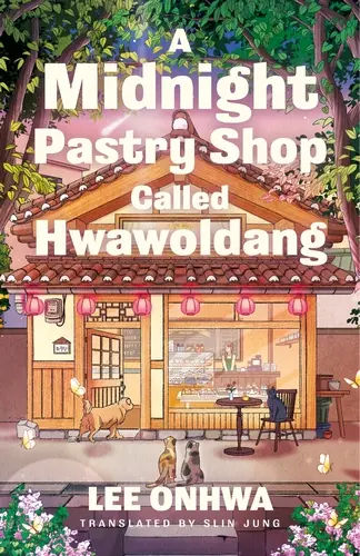 [9780241776858] A Midnight Pastry Shop Called Hwawoldang