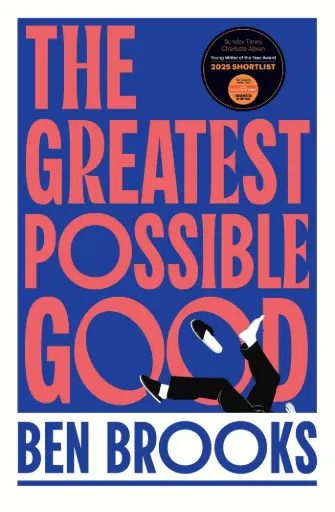 [9781398542242] The Greatest Possible Good