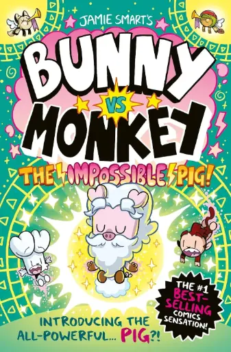 [9781788453127] Bunny vs Monkey: The Impossible Pig