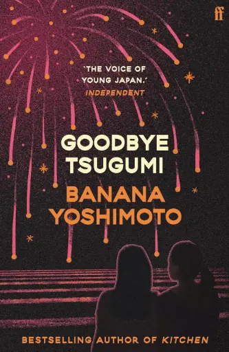 [9780571212842] Goodbye Tsugumi