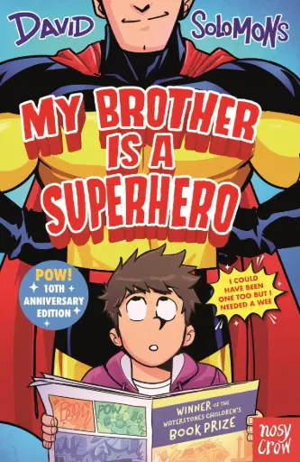 [9781805138082] My Brother Is a Superhero (10th Anniversary Edition)